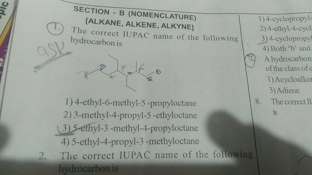 SECTION - B (NOMENCLATURE) [ALKANE, ALKENE, ALKYNE] The Correct IUPAC Nam..