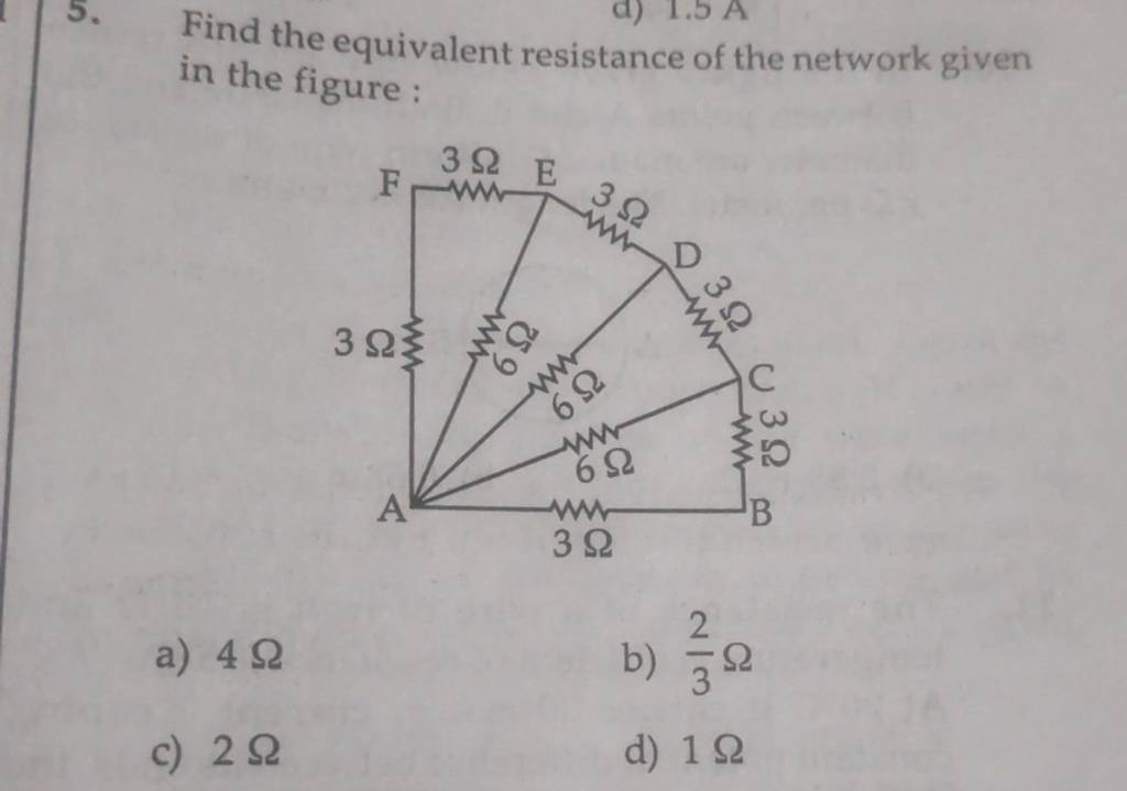 Find the equivalent resistance of the network given in the figure Filo