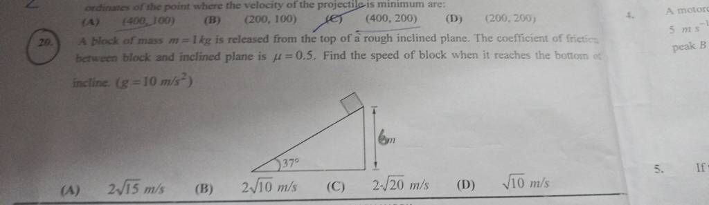 block of mass m=1 kg is released from the top of a rough inclined pla..