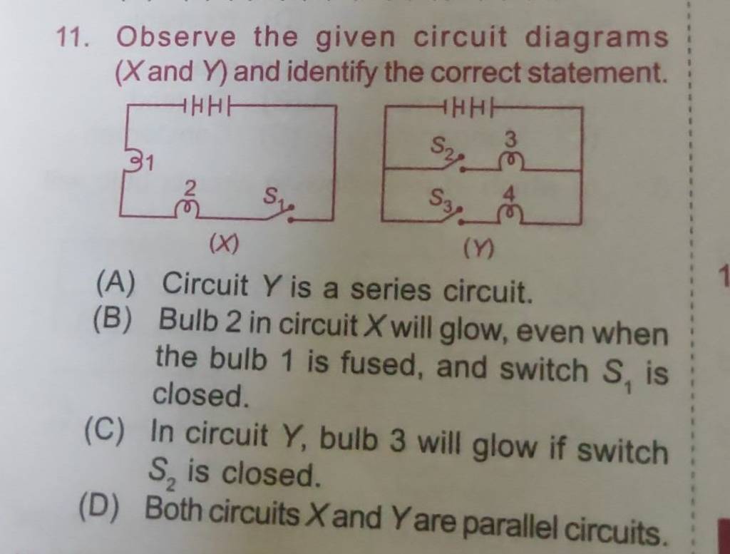 Observe The Given Circuit Diagrams (X And Y ) And Identify The Correct St..