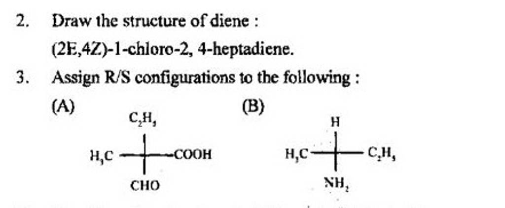 2. Draw the structure of diene: | Filo