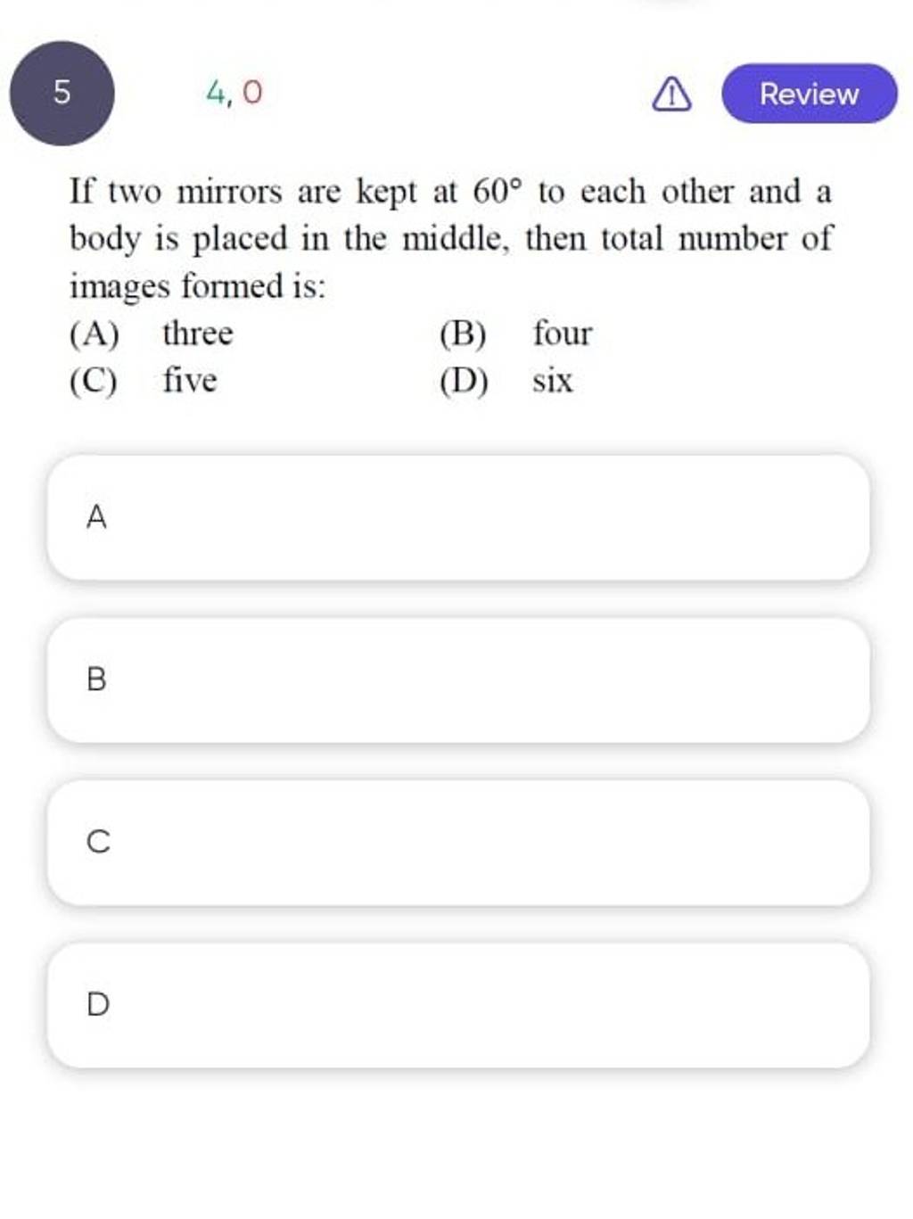 544,0 Review If two mirrors are kept at 60∘ to each other and a body is p..