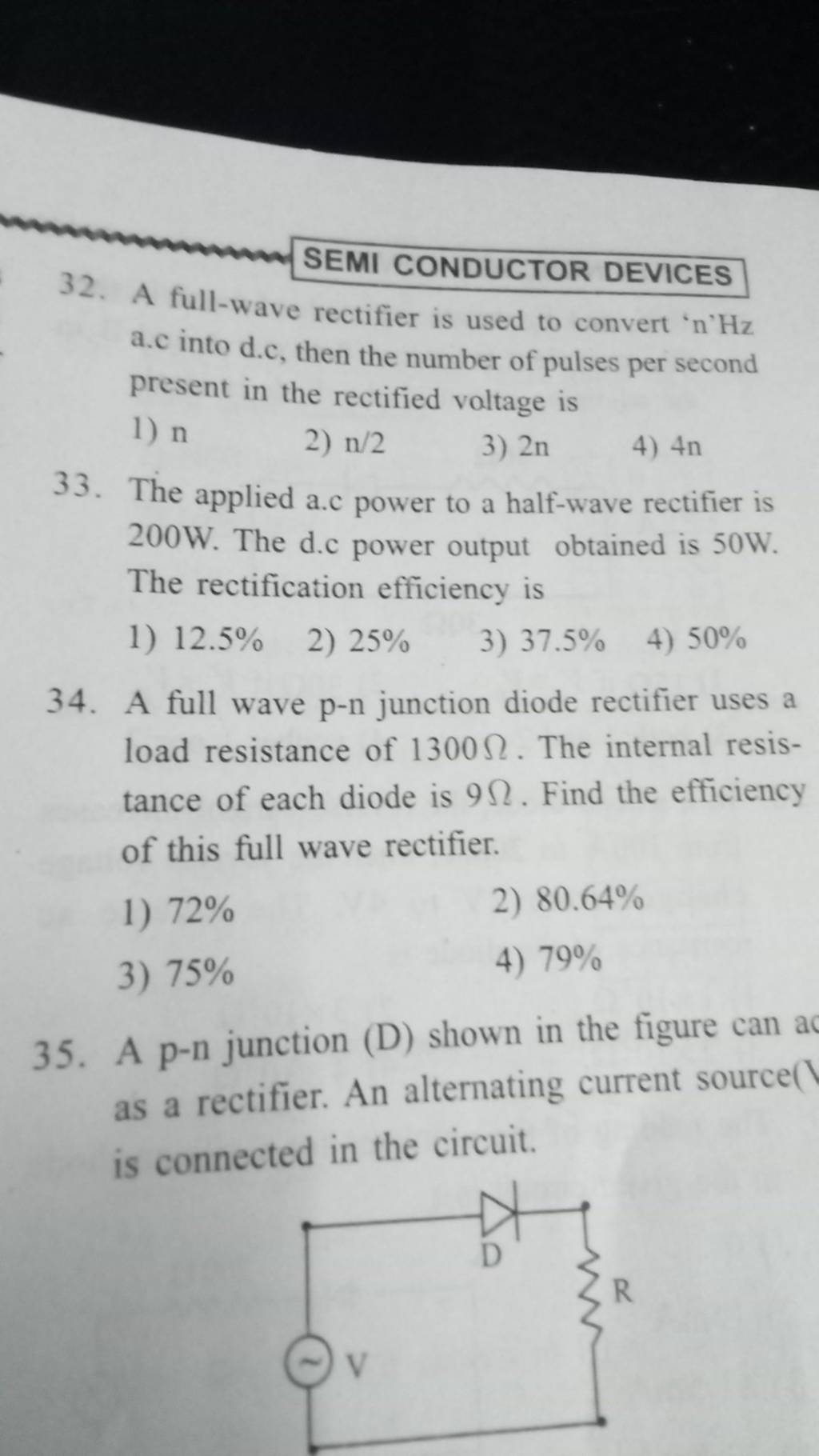 The applied a.c power to a half-wave rectifier is 200 W. The d.c power ou..