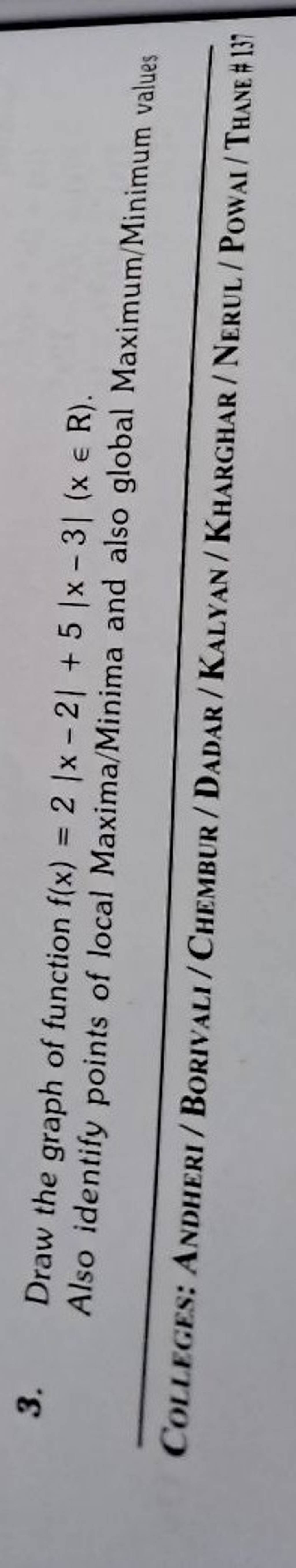 3-draw-the-graph-of-function-f-x-2-x-2-5-x-3-x-r-also-identify-poin