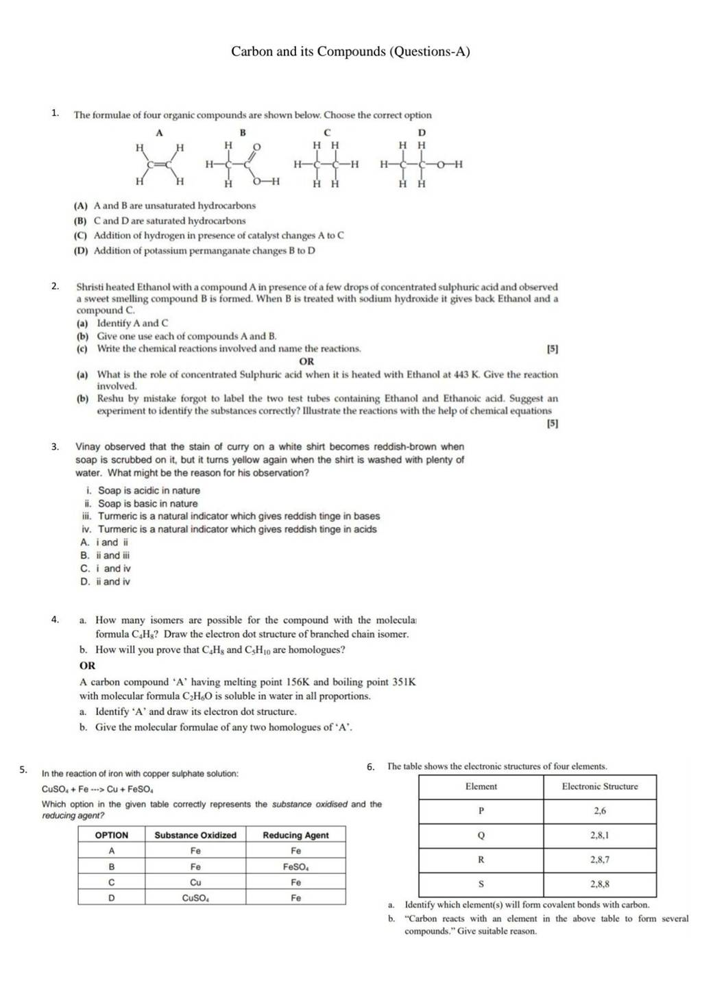 Carbon and its Compounds (Questions-A) 1. The formulae of four organic co..
