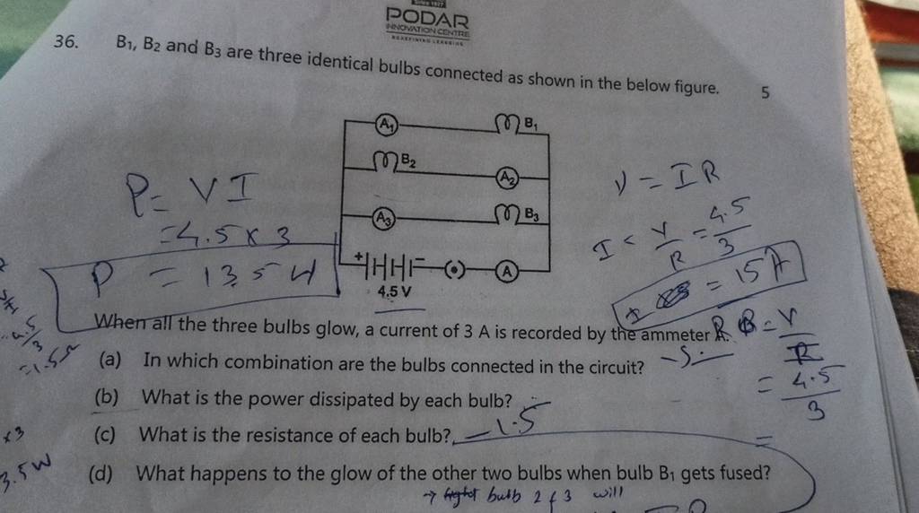 B1 ,B2 and B3 are three identical bulbs connected as shown in the below..