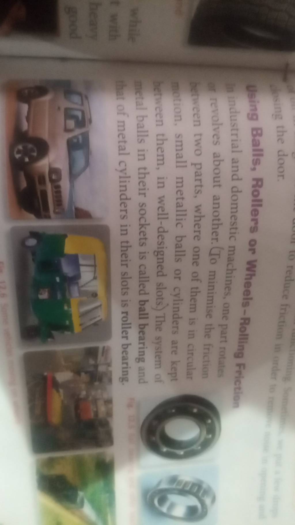 Using Balls, Rollers or WheelsRolling Friction In industrial and domesti..