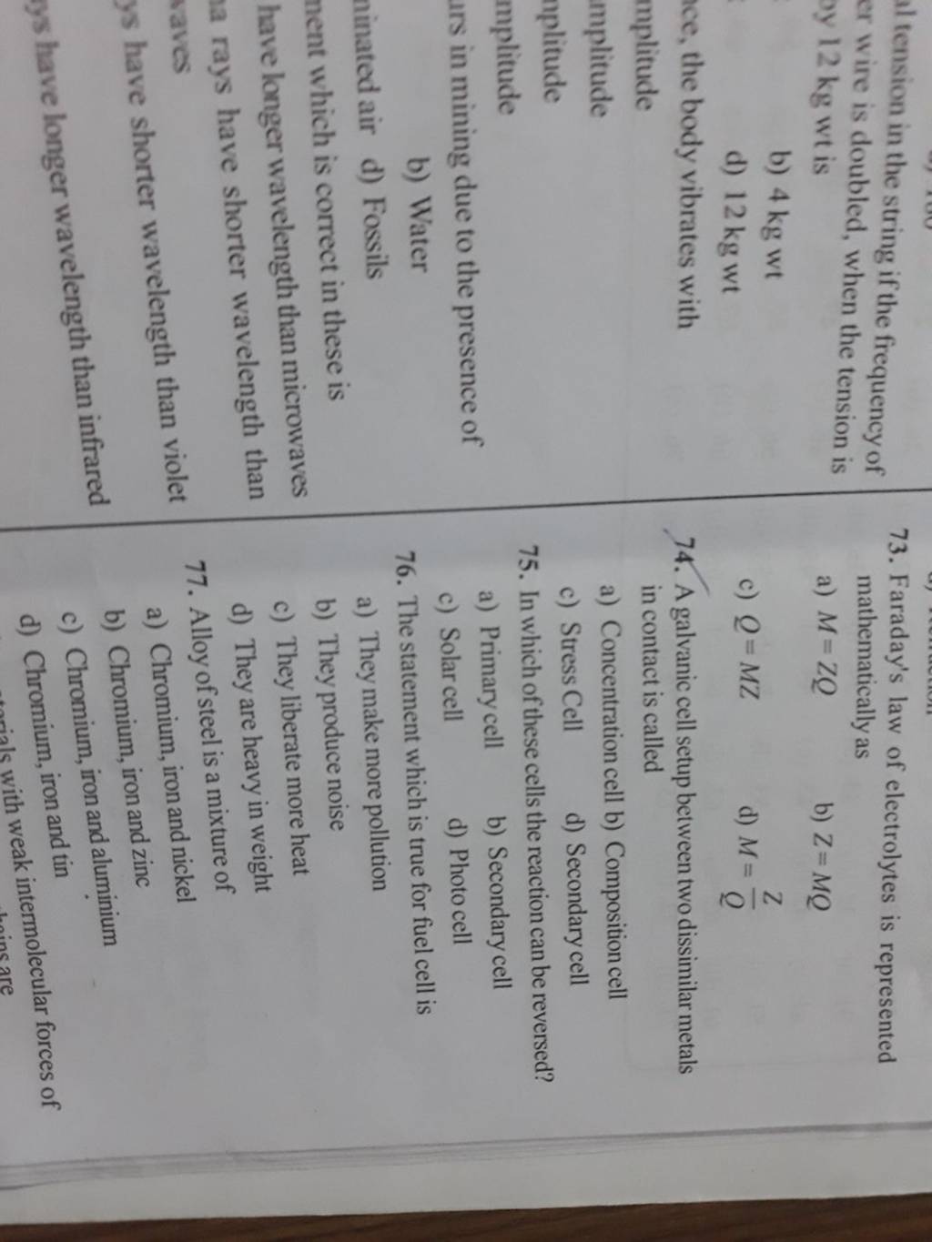 A galvanic cell setup between two dissimilar metals in contact is called..