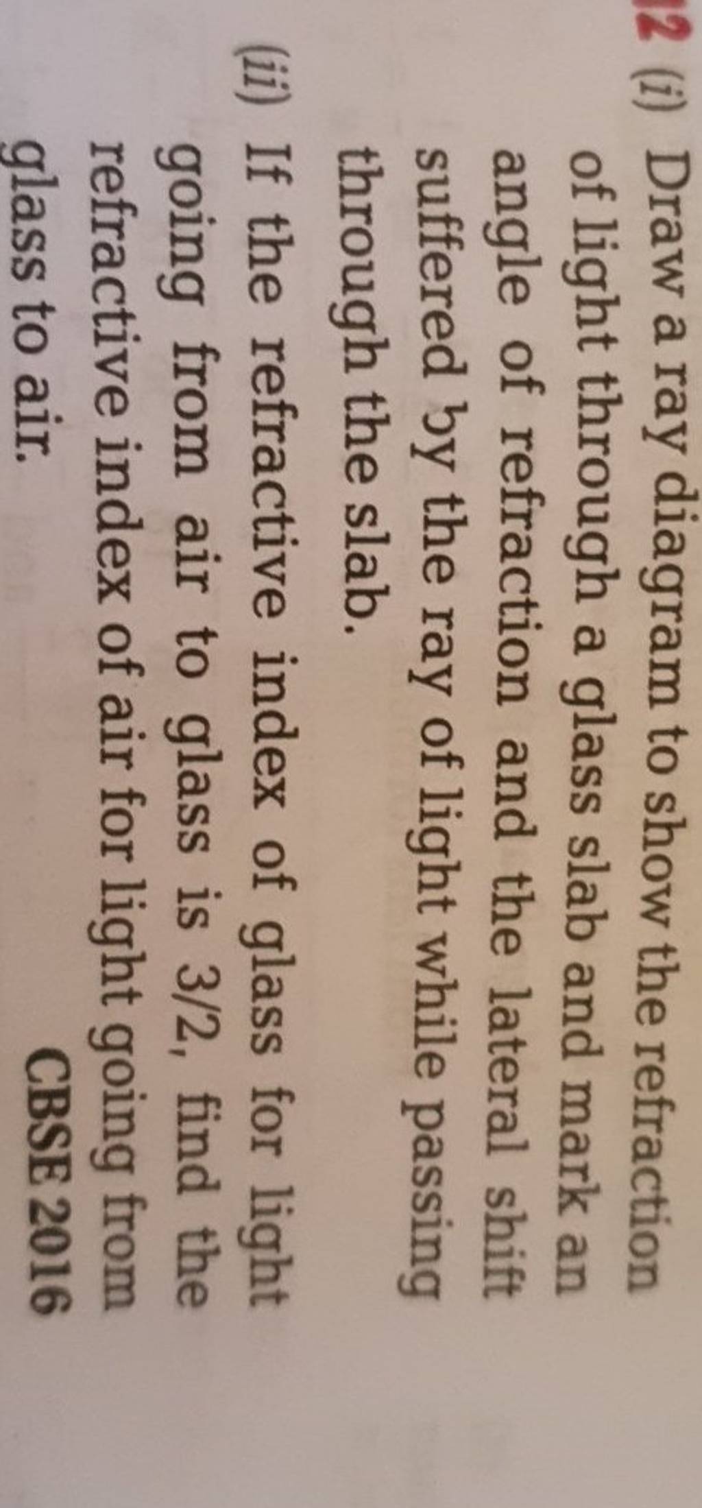 2-i-draw-a-ray-diagram-to-show-the-refraction-of-light-through-a-glass