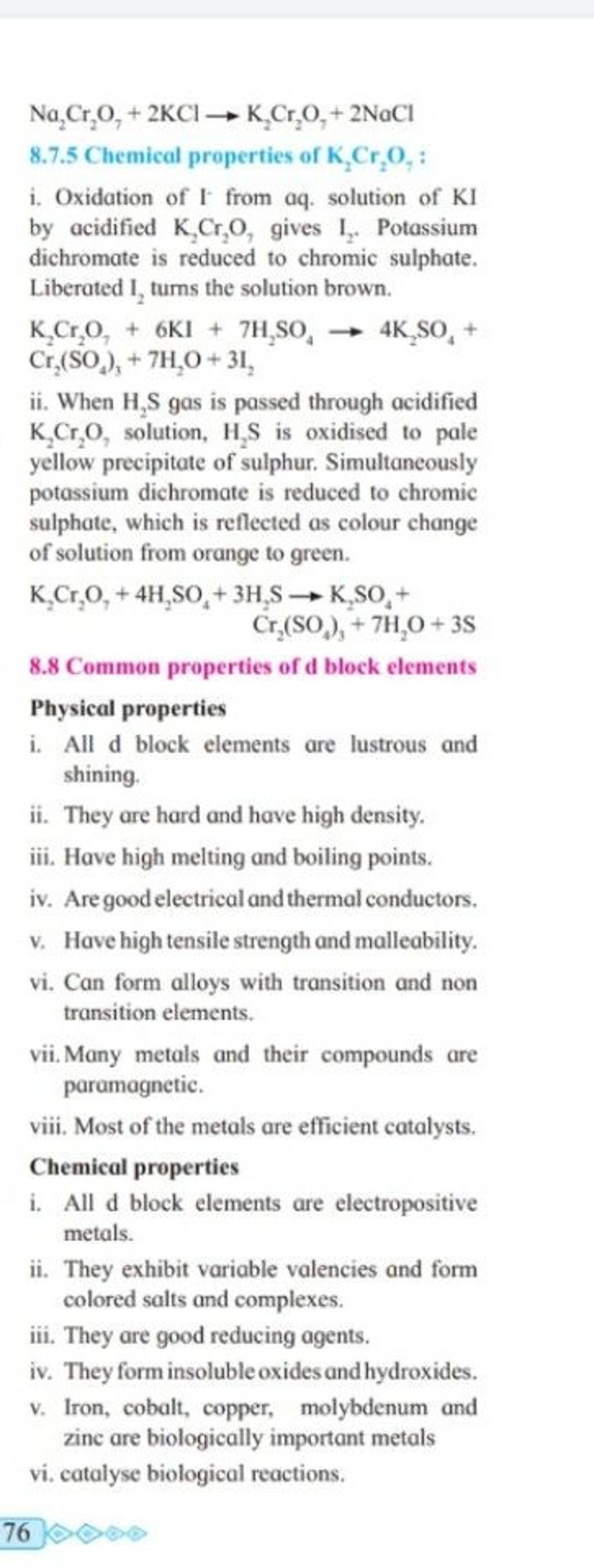 Most of the metals are efficient catalysts. Chemical properties Filo