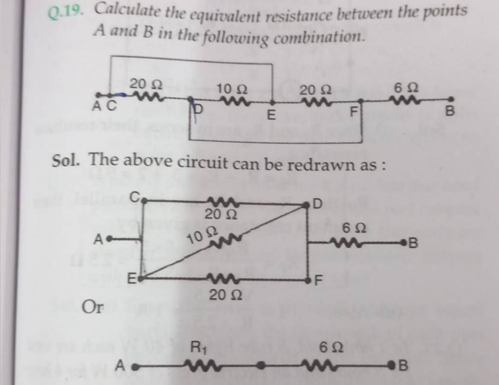 Q.19. Calculate The Equivalent Resistance Between The Points A And B In T..