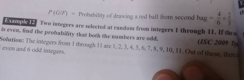 P(G/F)= Probability of drawing a red ball from second bag =64​=32​. Ex