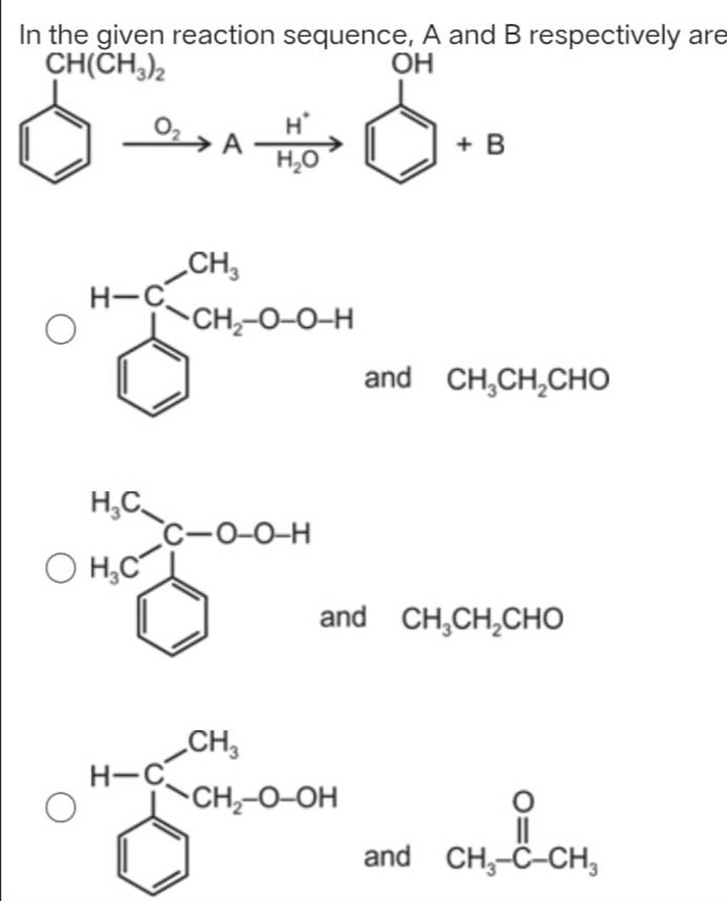 In The Given Reaction Sequence, A And B Respectively Are And CH3 CH2 CHO