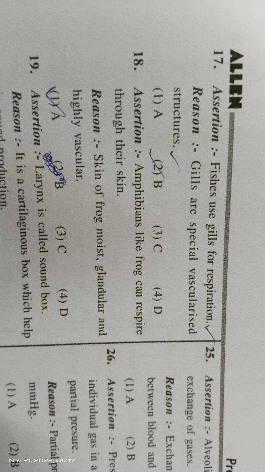 Assertion :- Alveoli 18. Assertion :- Amphibians like frog can respire ex..