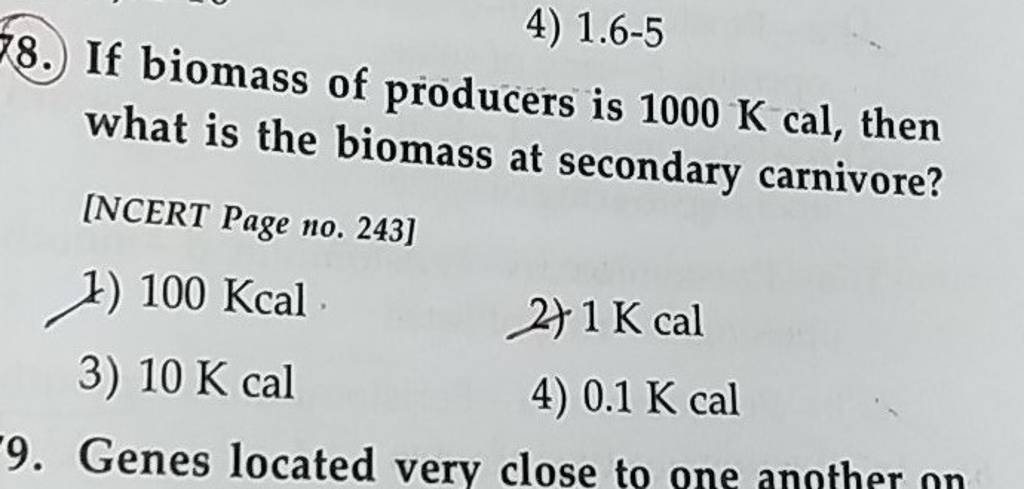 8. If biomass of producers is 1000 Kcal, then what is the biomass at s