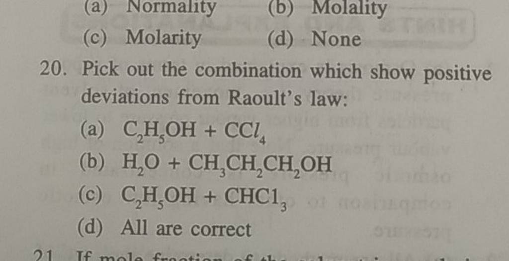 pick-out-the-combination-which-show-positive-deviations-from-raoult-s-law