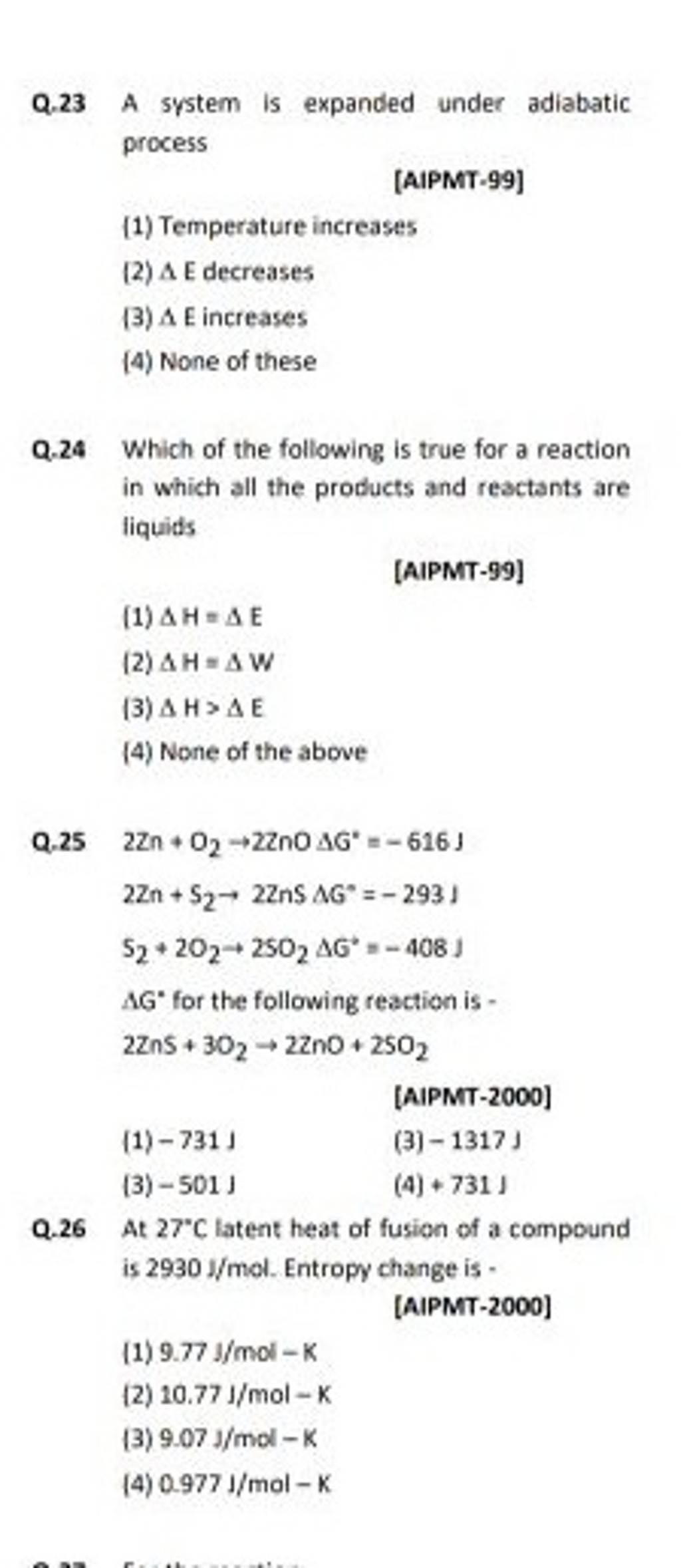 (4)+731⌋ Q.26 At 27∘C latent heat of fusion of a compound is 2930 J/mol.