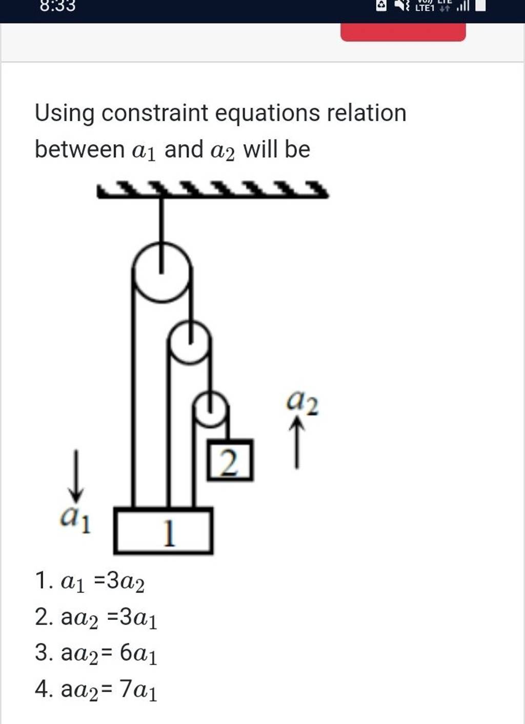 Using constraint equations relation between a1 and a2 will be | Filo