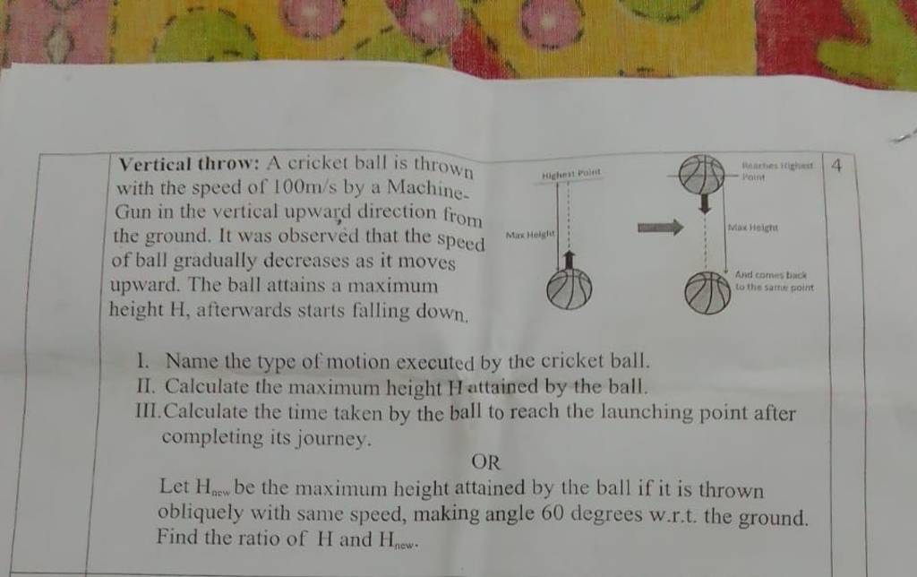 Vertical throw A cricket ball is thrown with the speed of 100 m/s by a M..