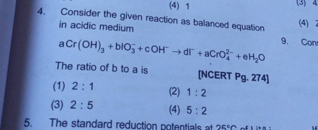 4 Consider The Given Reaction As Balanced Equation In Acidic Medium Acr