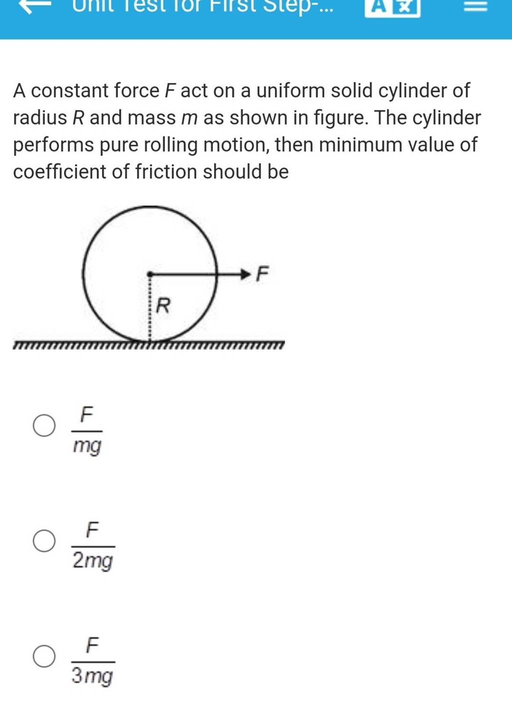 a-constant-force-f-act-on-a-uniform-solid-cylinder-of-radius-r-and-mass-m