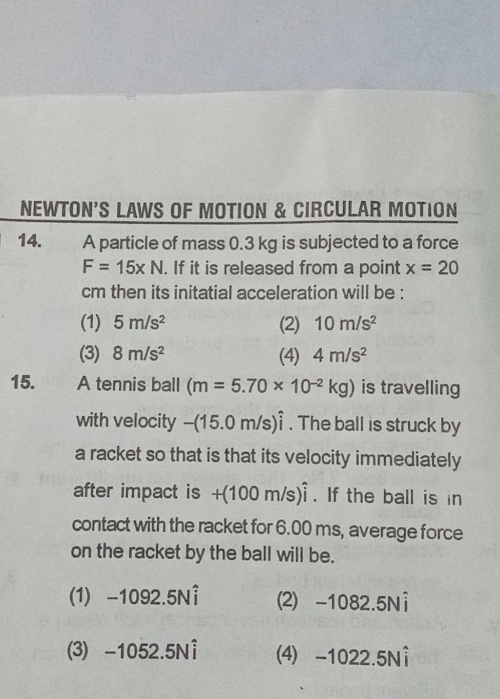 Newtons Laws Of Motion And Circular Motion 14 A Particle Of Mass 03 Kg 8576