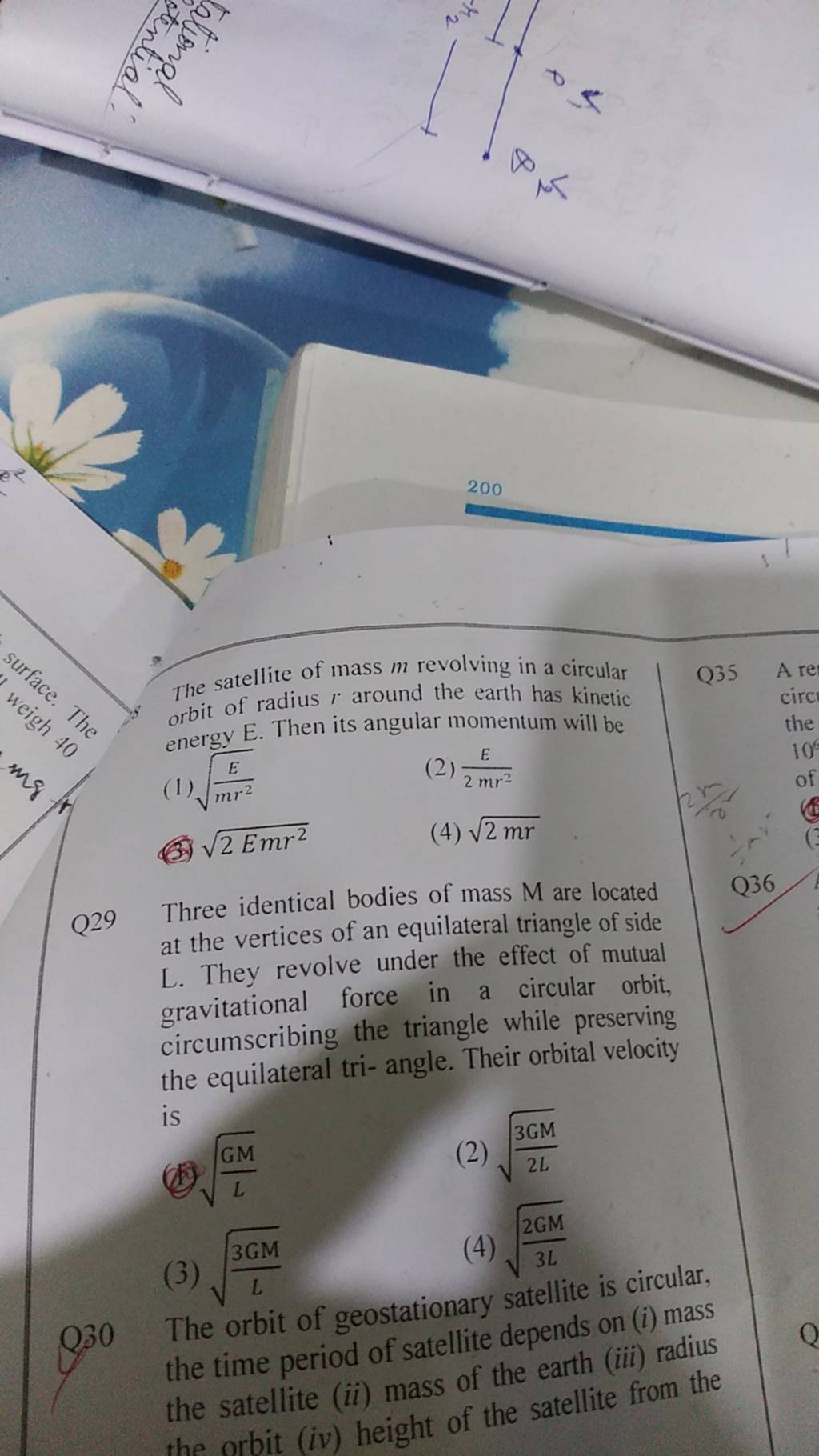 The satellite of mass m revolving in a circular orbit of radius r around
