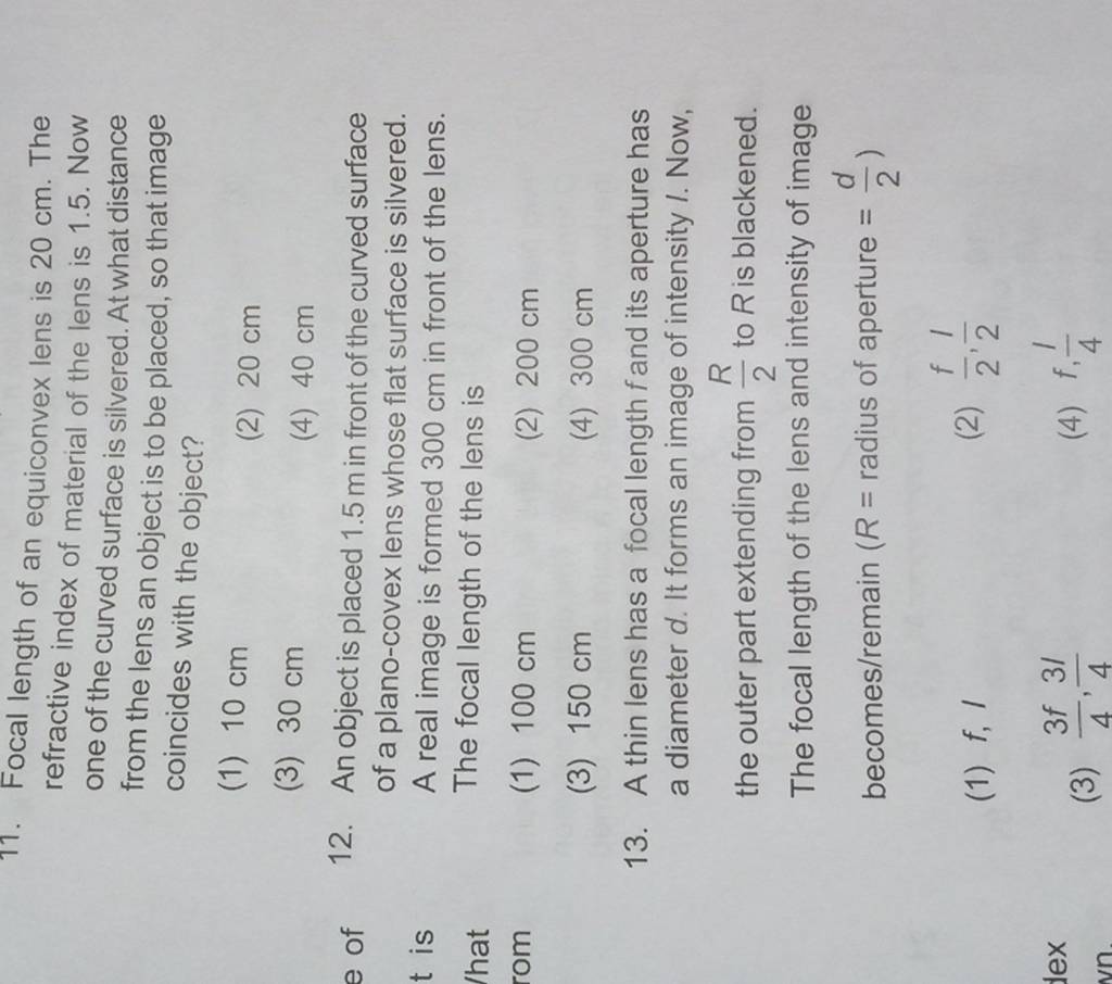 Focal length of an equiconvex lens is 20 cm. The refractive index of mate..