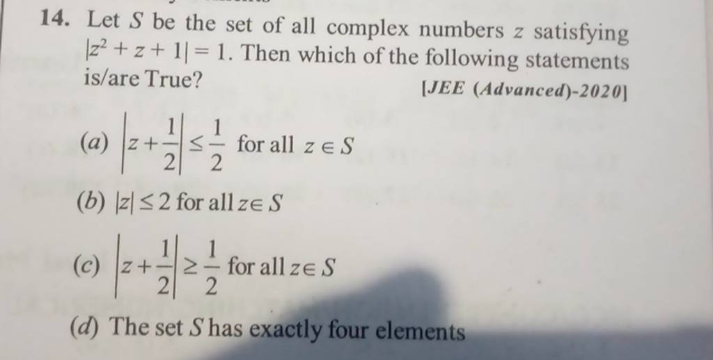 Let S be the set of all complex numbers z satisfying ∣∣ z2+z+1∣∣ =1. Then..