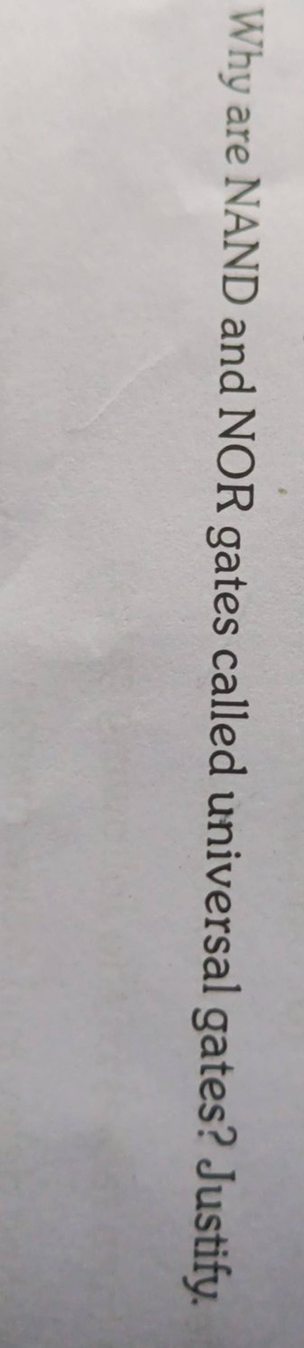 why-are-nand-and-nor-gates-called-universal-gates-justify-filo