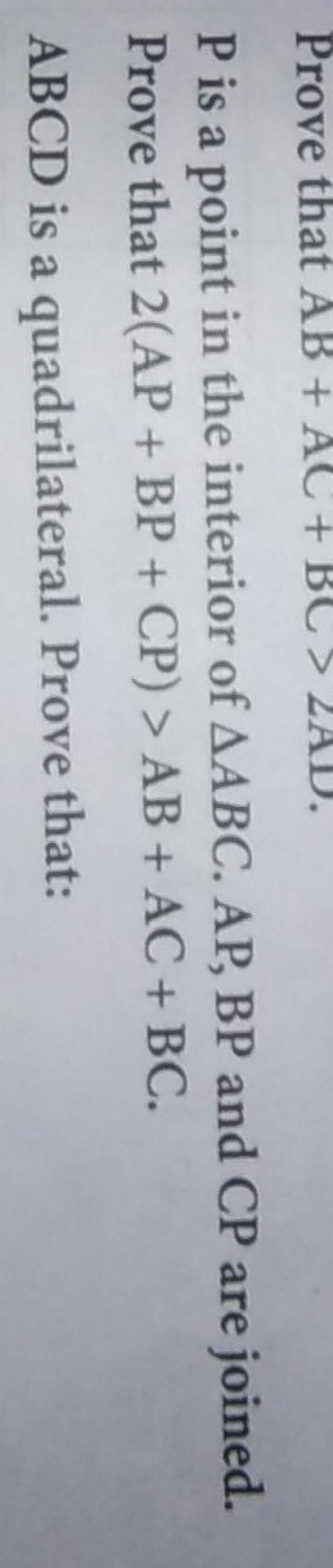 P Is A Point In The Interior Of Abc Ap Bp And Cp Are Joined Prove That