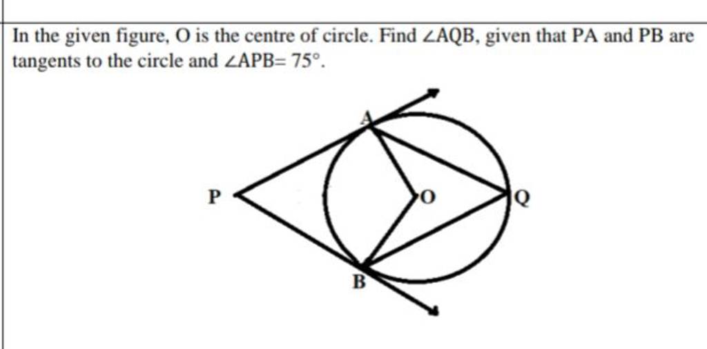 In The Given Figure, O Is The Centre Of Circle. Find ∠aqb, Given That Pa