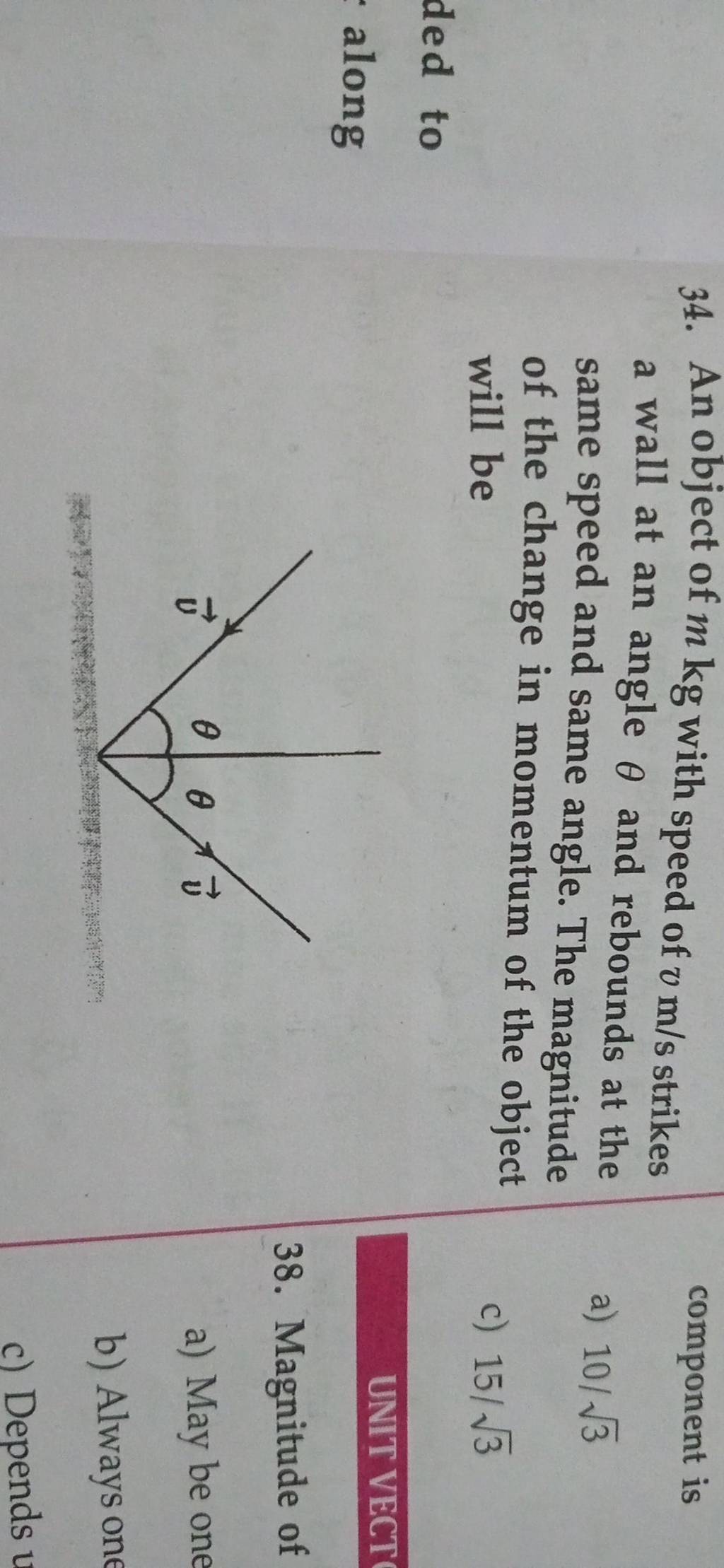 34 An Object Of M Kg With Speed Of V M s Strikes A Wall At An Angle An 34-an-object-of-m-kg-with-speed-of-v-m-s-strikes-a-wall-at-an-angle-an