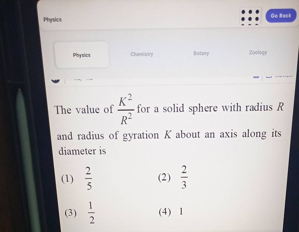 Physics Go Back The Value Of R2K2 For A Solid Sphere With Radius R And R physics-go-back-the-value-of-r2k2-for-a-solid-sphere-with-radius-r-and-r