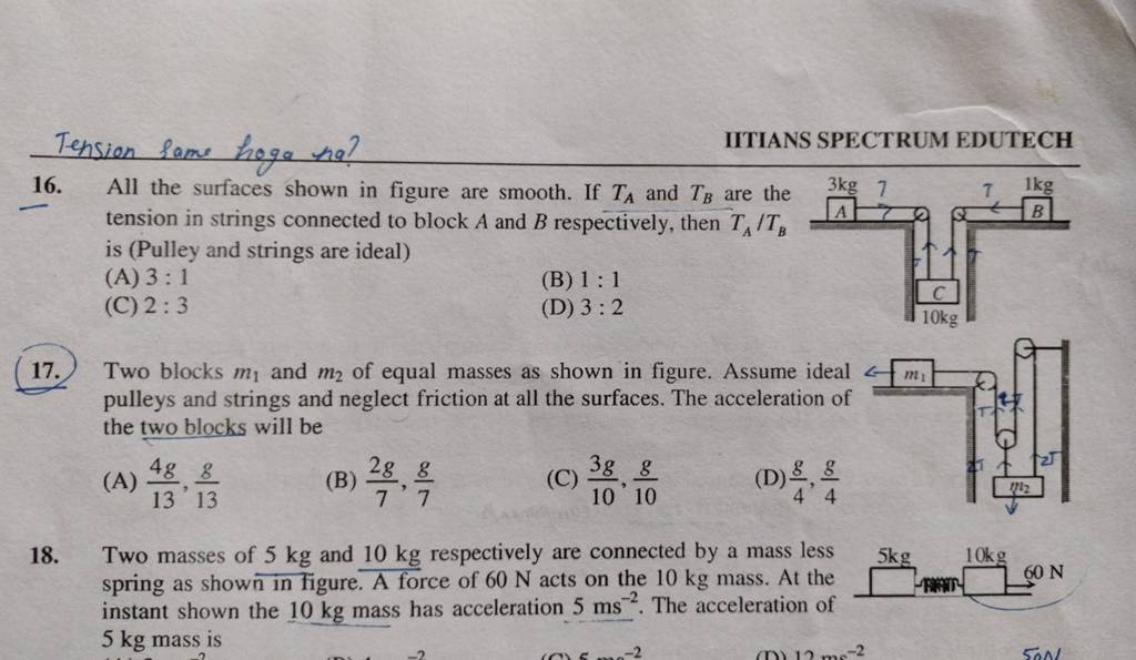 two-blocks-m1-and-m2-of-equal-masses-as-shown-in-figure-assume-ideal-p