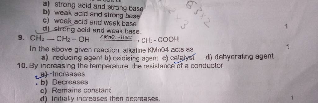 In the above given reaction. alkaline KMnO4 acts as | Filo