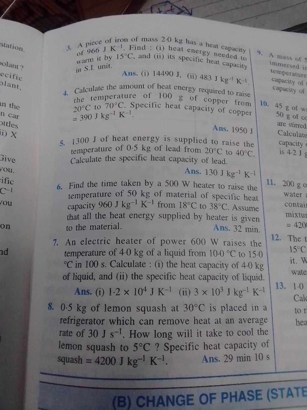 3. A piece of iron of mass 2.0 kg has a heat capacity of 966 J K−1. Find