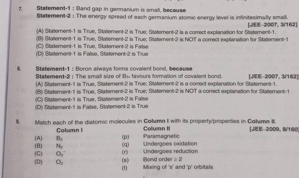 Statement1 Boron always forms covalent bond, because Statement2 The..