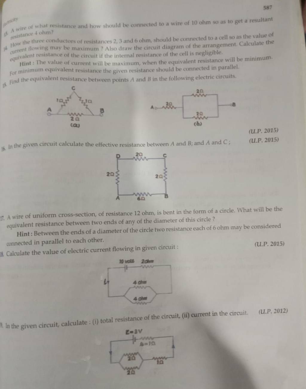587 A wire of what resistance and how should be connected to a wire of 10..
