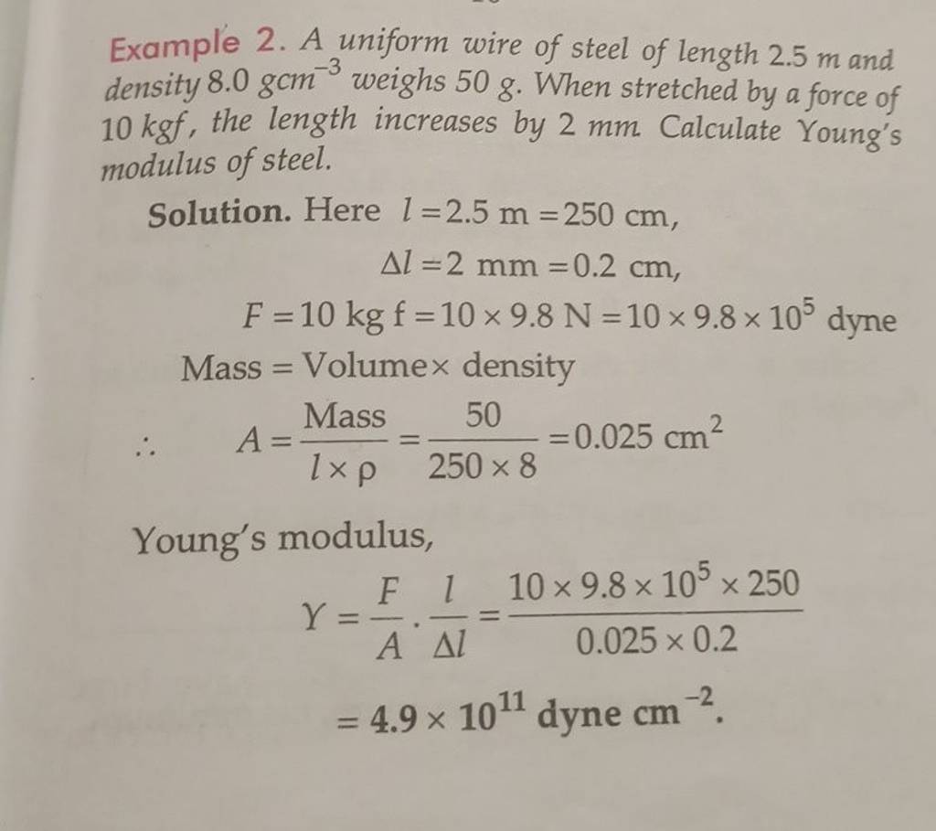 Example 2. A uniform wire of steel of length 2.5 m and density 8.0gcm−3 w..