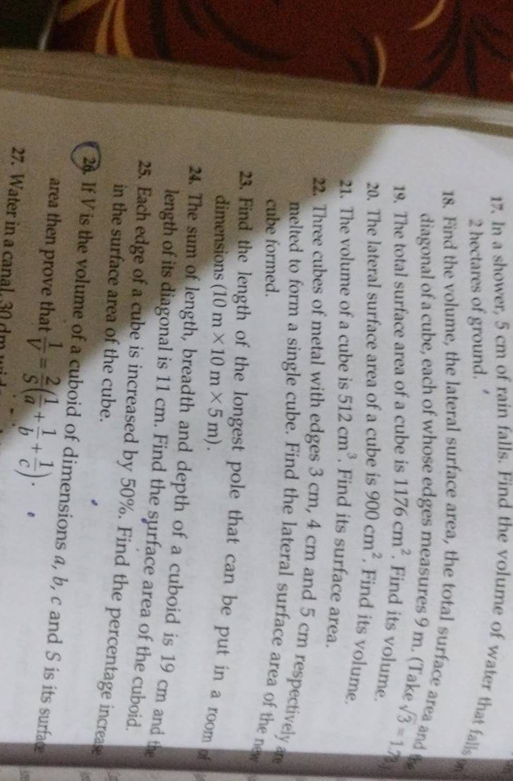 17. In a shower, 5 cm of rain falls. Find the volume of water that falls