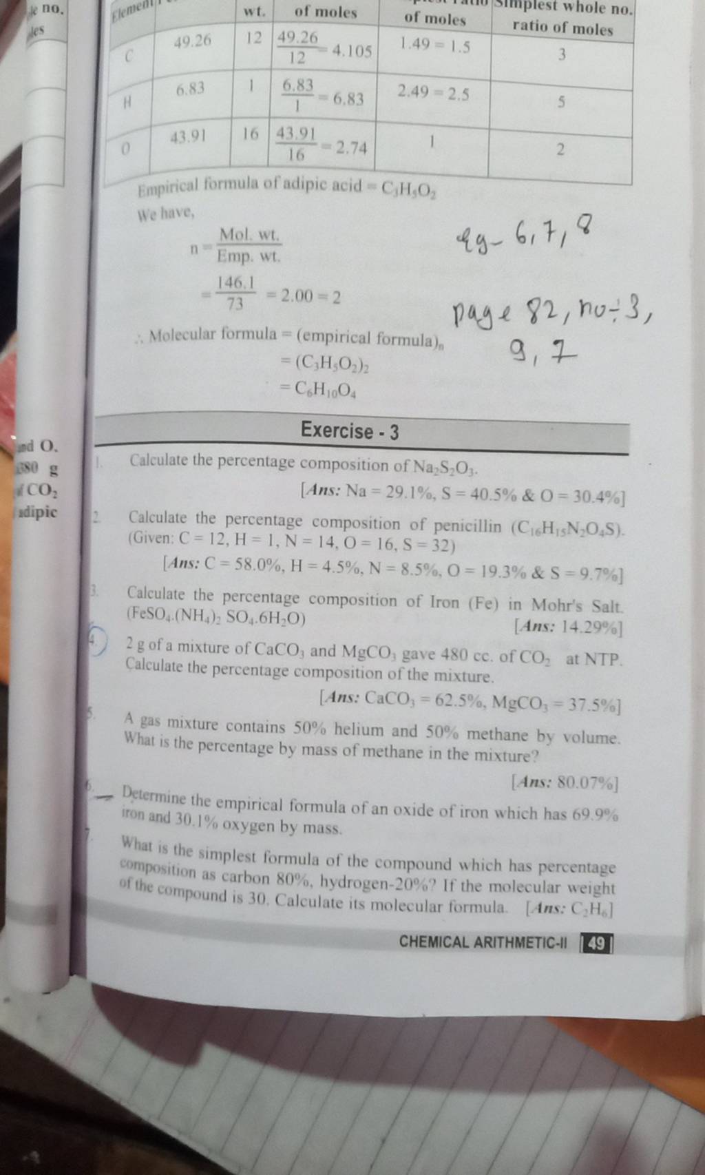 Empirical formula of adipic acid =C3 H5 O2 Wehave, n= Emp. wt. Mol. wt...