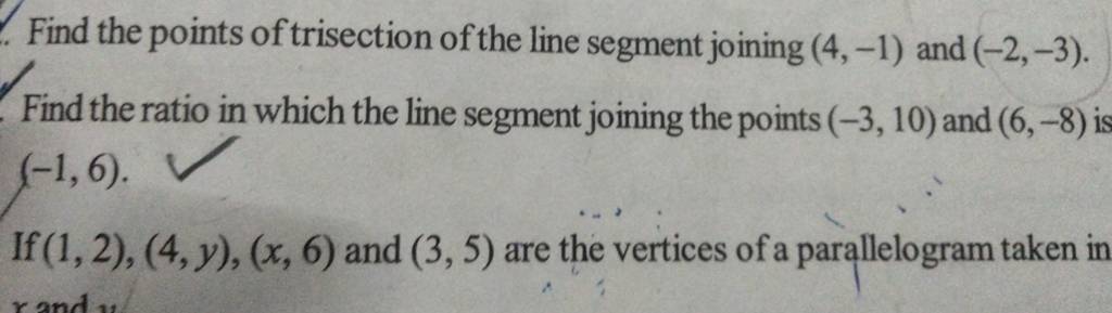 Find The Points Of Trisection Of The Line Segment Joining 4−1 And −2 3986
