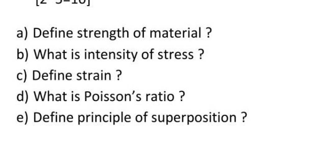 a) Define strength of material ? Filo