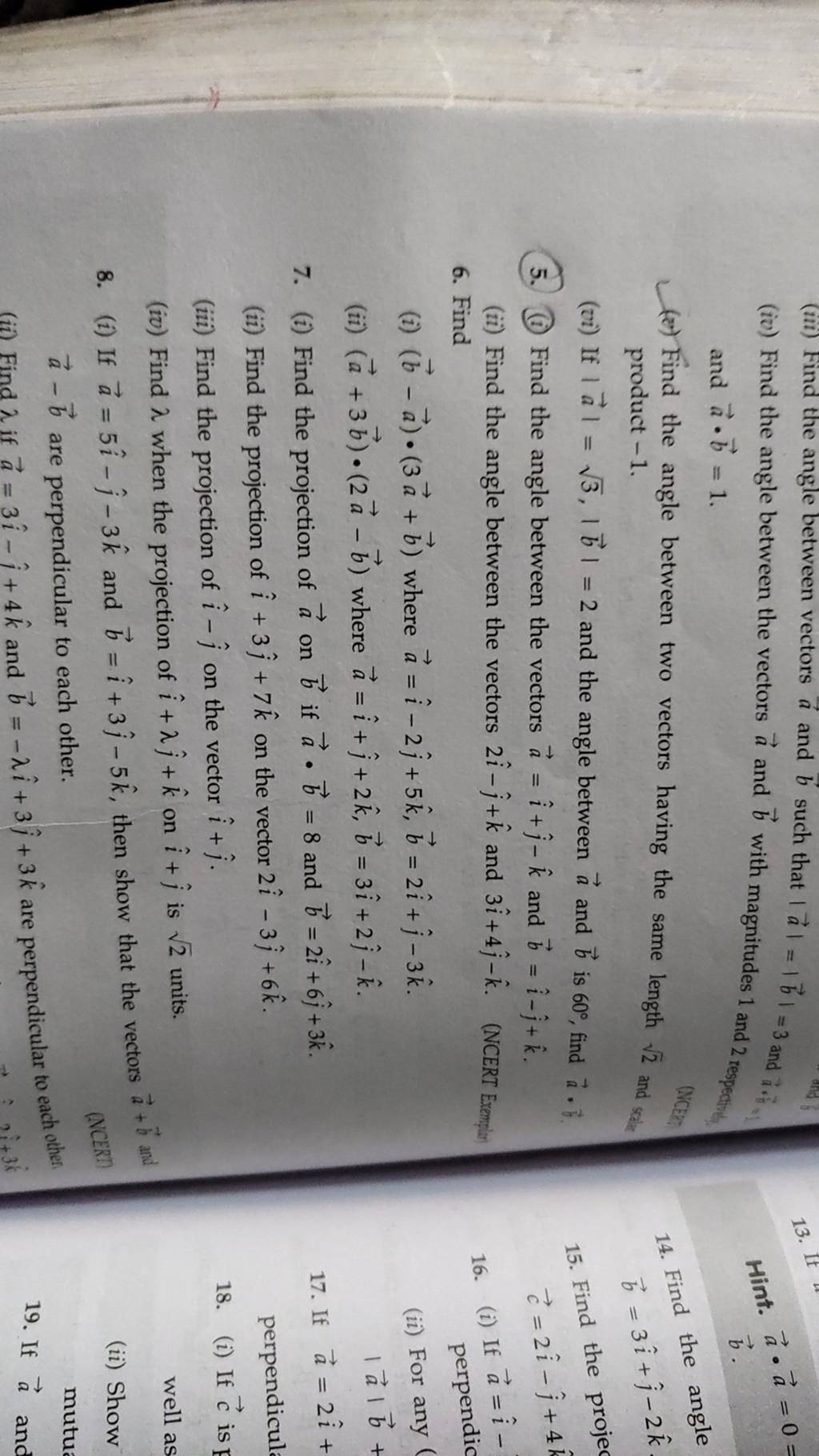 (iii) Find the angle between vectors a and b such that ∣a∣=∣b∣=3 and a⋅b...