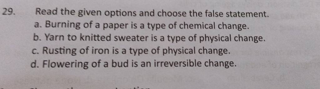 Read The Given Options And Choose The False Statement Filo