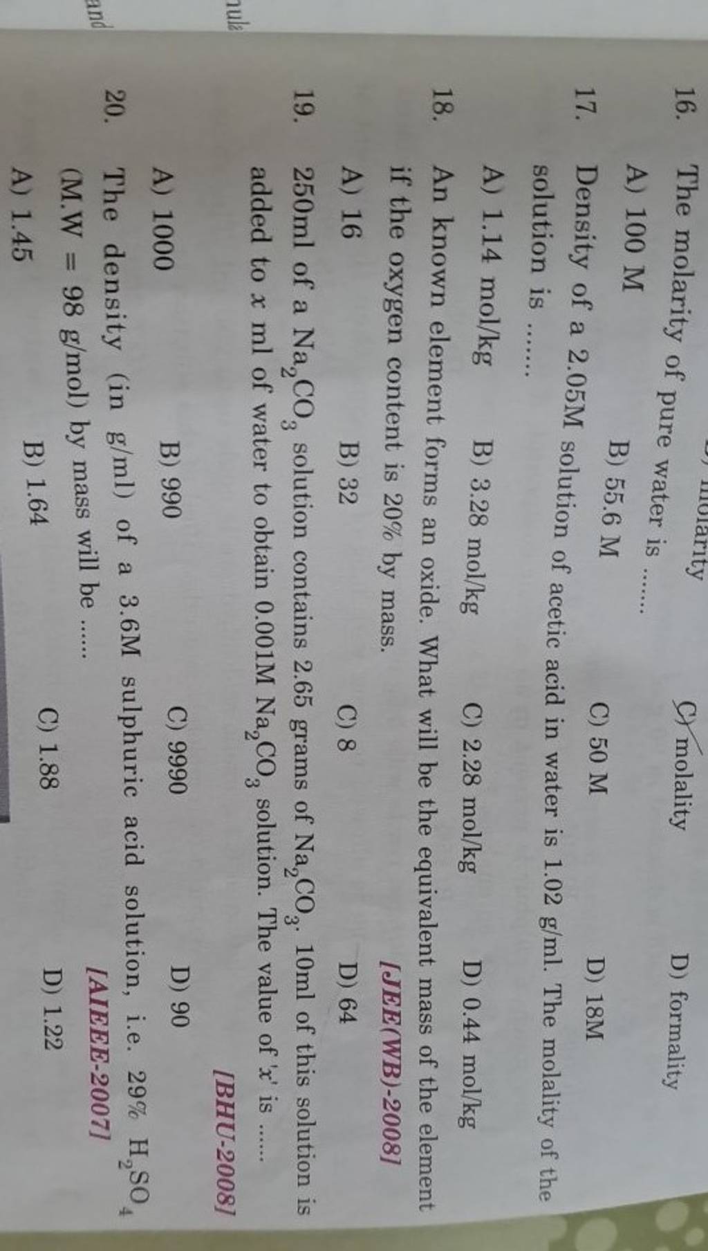 The molarity of pure water is.. C) molality | Filo