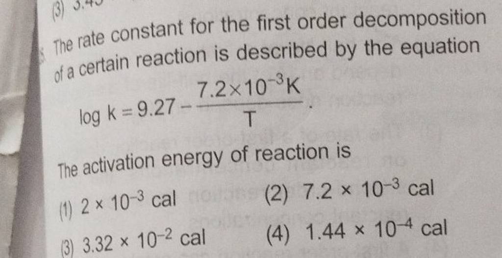 The rate constant for the first order of a certain reaction..