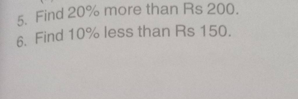 5-find-20-more-than-rs-200-6-find-10-less-than-rs-150-filo