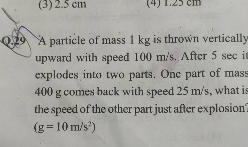 Particle Of Mass 1 Kg Is Thrown Vertically Upward With Speed 100 Ms Aft 2621